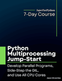 Python Multiprocessing Jump-Start