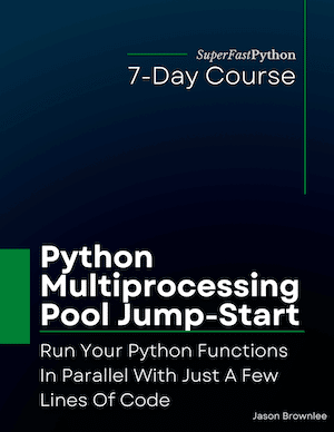 Python Multiprocessing Pool Jump-Start