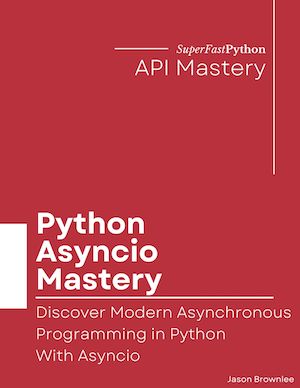 Python Asyncio Master